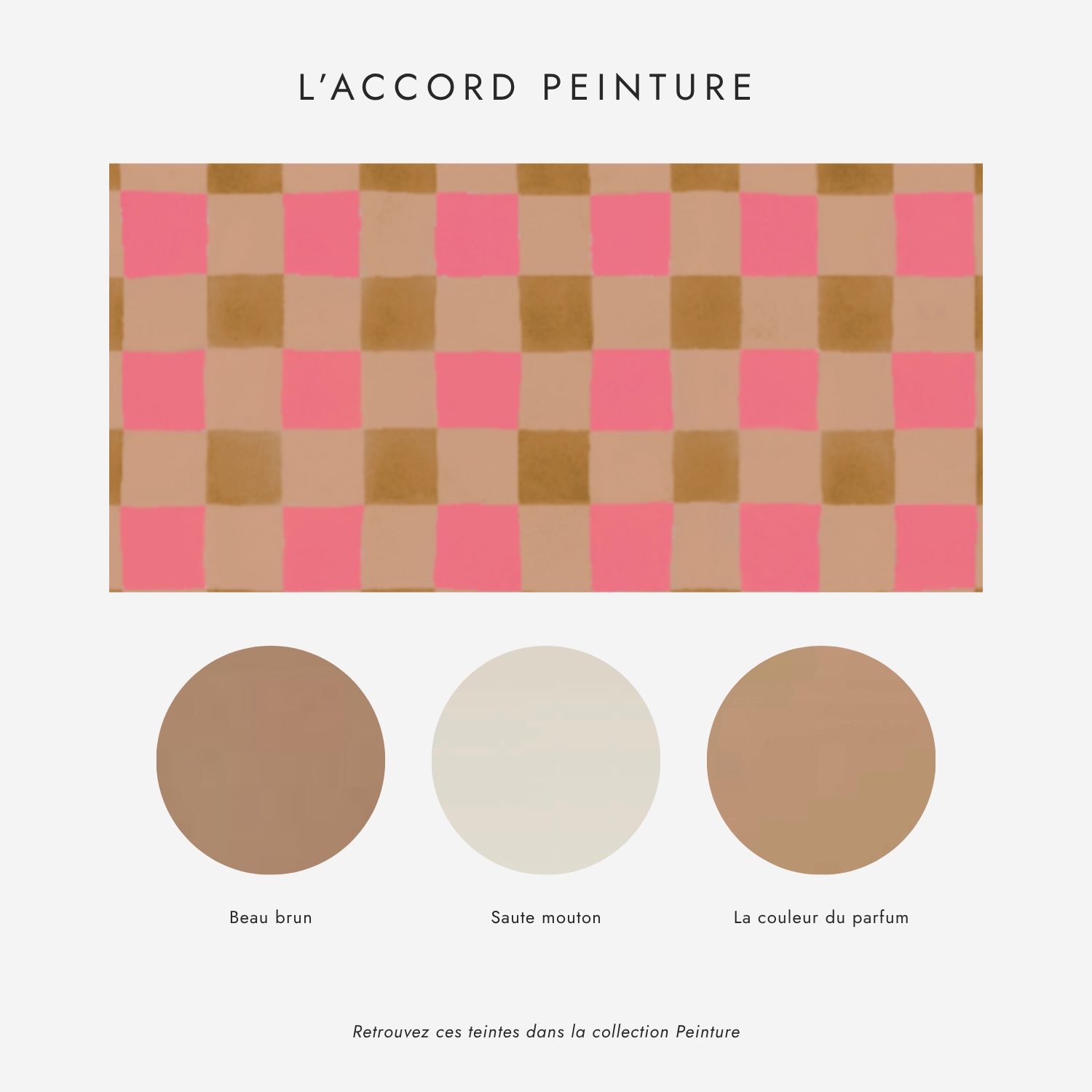 Accord peinture pour le papier peint Échec et Mat Rose — papier peint Échec et Mat Rose Bilboquet Deco